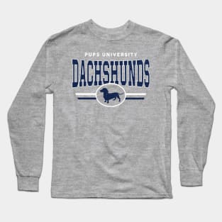 Dachshunds - Pups U Long Sleeve T-Shirt